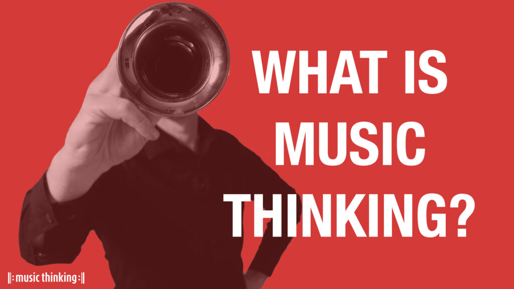 What is Music Thinking - in 17 slides.