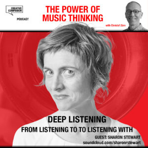 Deep Listening with Sharon Stewart