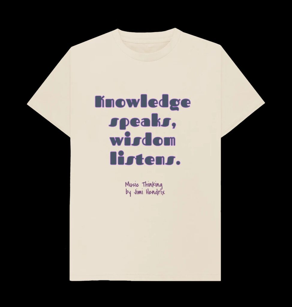 Knowledge speaks, wisdom listens T-shirt